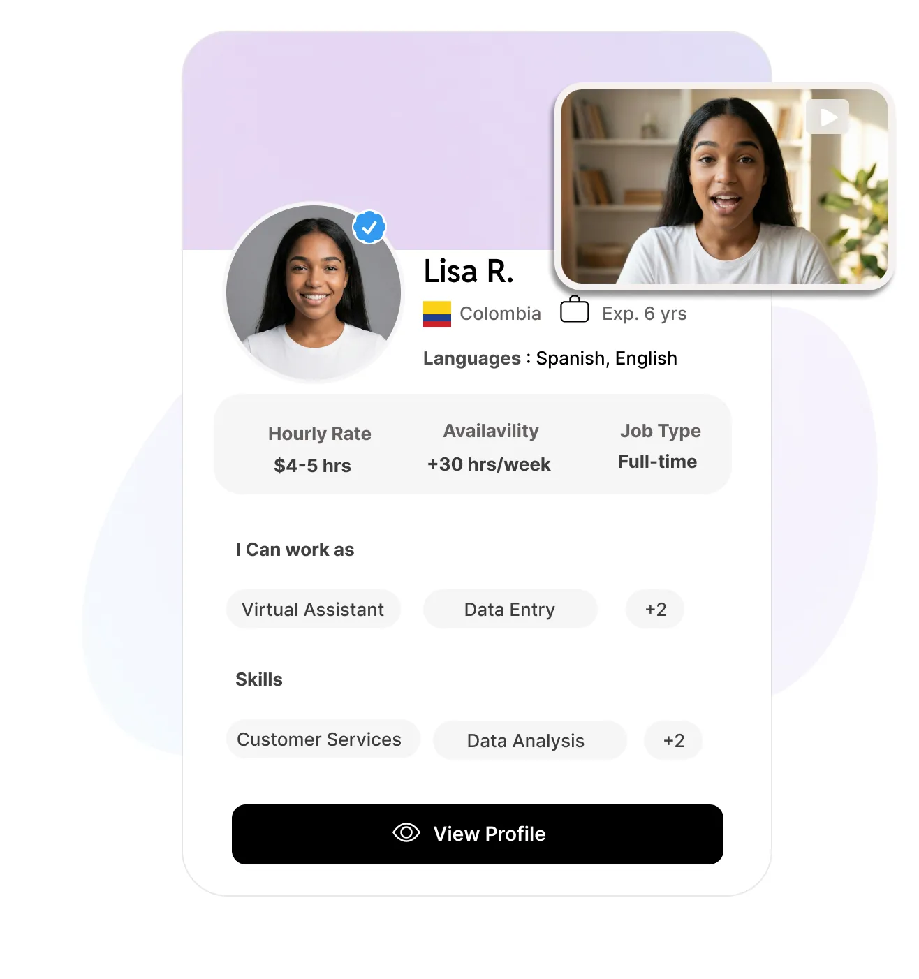 Profile card of Lisa R., a virtual assistant from Colombia with 6 years experience, speaking Spanish and English, offering full-time work at $4-5 per hour with over 30 hours availability weekly.
